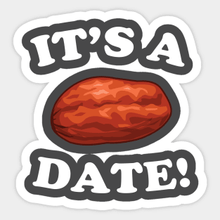 It's A Date! Sticker